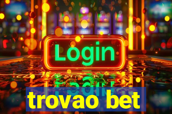 trovao bet